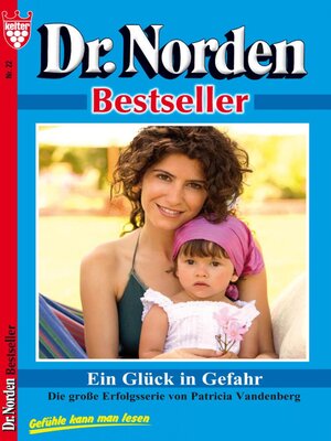 cover image of Ein Glück in Gefahr – Arztroman